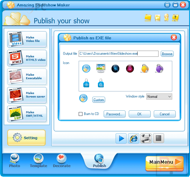 Publish Amazing Slideshow Maker Publish Amazing Slideshow Maker